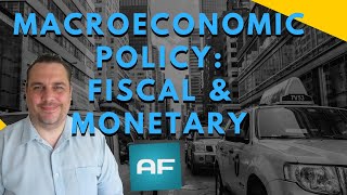 Macroeconomic Policy Fiscal amp Monetary Policy Quick amp Simple Guide [upl. by Leonerd503]