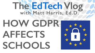 How GDPR Impacts Schools [upl. by Green]