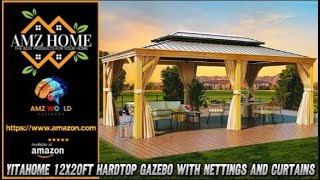 Describing YITAHOME 12x20ft Hardtop Gazebo with Nettings and Curtains Amazon [upl. by Gove]