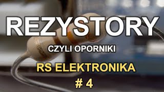 Rezystory czyli oporniki  RS Elektronika  4 [upl. by Ttenaej]