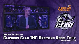 BTS  Dressing Room Tour  Glasgow Clan ice Hockey Club 202324 [upl. by Nahsed]