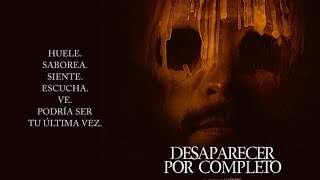 Cinexplicacion quotDesaparecer por completoquot película mexicana [upl. by Ardnnaed]