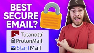 Top Encrypted Email Services Compared  ProtonMail vs StartMail vs Tutanota [upl. by Halla]