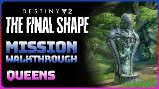 Destiny 2 The Final Shape  Queens Full Game Walkthrough  Destined Heroes [upl. by Ahsenot]