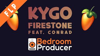 Kygo  Firestone feat Conrad REMAKE FL Studio [upl. by Marybelle422]