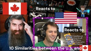 Canadian reacts to American reacts to 10 Similarities Between us and them [upl. by Narib33]