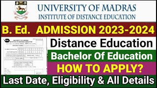 BEd Admission 20232024  University Of Madras  Distance Education  Digital Technology Channel [upl. by Shelden121]