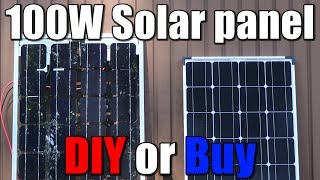 100W Solar panel  DIY or Buy [upl. by Itsud534]