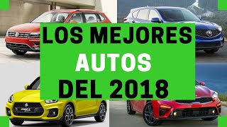 Los MEJORES autos del 2018  Motoren Mx [upl. by Oaks]