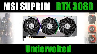 MSI RTX 3080 SUPRIM X 10G  Undervolted [upl. by Gaidano]