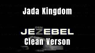 Jada Kingdom  Gen Z Jezebel Clean Verson Payment Plan Riddim [upl. by Immat37]