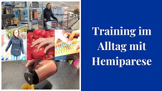 Training im Alltag mit Hemiparese [upl. by Ahsinom]