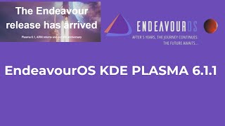 Install EndeavourOS KDE Plasma 611 [upl. by Enirrok]