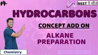 HydroCarbons Class 11 NEET  Concept Add on Alkane Properties  Chemistry [upl. by Wanids]