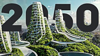 How Life Will Look Like In 2050 [upl. by Claire]