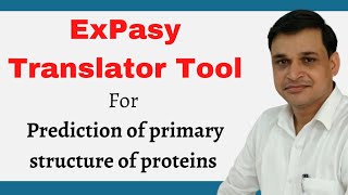 Prediction of primary structure of proteins  Expasy translator tool  Bioinformatics [upl. by Brittney]