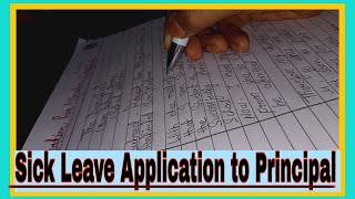 Sick leave Application to principal  Write formal letter to the principal [upl. by Calvo]