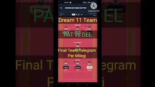 Patna Pirates vs Dabang Delhi KC Today Dream11 prediction teamProKabaddi dream11 pat del [upl. by Anah]