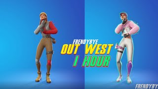 FORTNITE Out West Emote 1 Hour [upl. by Delores]