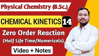 Half Life Time of Zero Order Reaction  Zero Order Reaction Numericals  Physical Chemistry BSc 1st [upl. by Ayikahs630]