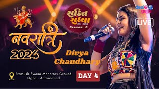 🔴LIVE Garba 2024  Divya Chaudhary Navratri 2024  DAY 4  Shakti Sandhya Season 2  Ognaj Ahmedabad [upl. by Ringsmuth]