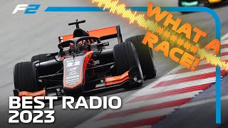 Best Of F2 Team Radio  2023 FIA Formula 2 Season [upl. by Rodman196]