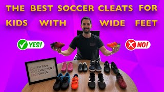 Best Soccer Cleats for Kids with Wide Feet  Round ToeBoxes and Extra Depth to Fit High Insteps [upl. by Regine433]