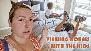 Viewing Houses With The Kids  VLOG [upl. by Lienhard]