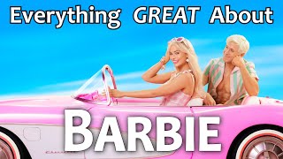 Everything GREAT About Barbie [upl. by Engelhart659]