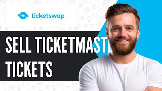 How To Sell Ticketmaster Tickets on Ticketswap  FULL GUIDE 2024 [upl. by Oderfliw]