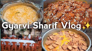 Gyarvi Sharif Vlog  Alhamdulillah🤲 [upl. by Orsino]