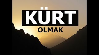 KÜRT OLMAK  Mükemmel Bir Şiir [upl. by Alessandra31]