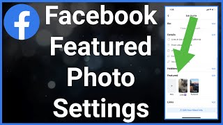 Facebook Featured Photos Settings [upl. by Brose]