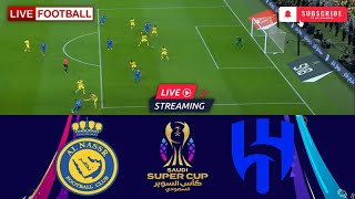 Al Nassr FC vs Al Hilal 🔴Live Match Today⚽🎬 [upl. by Annahsed]