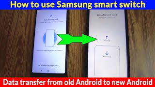 Transfer data from old android phone to new Samsung mobile via Smart Switch  Quick amp Easy data move [upl. by Outhe]