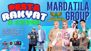 KONSER MARDATILA GROUP  PESTA RAKYAT KP UTAN KRUKUT  SABTU 23 NOVEMBER 2024 [upl. by Asilrac]