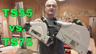 Festool TS55 vs TS75 Tracksaw [upl. by Lynnette562]