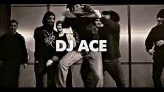 DJ Ace  Arsal The BBoy [upl. by Bellew]