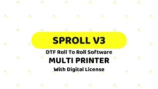 DTF Roll To Roll Software  SPROLL V3 Full Version [upl. by Ayn]