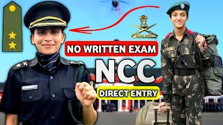 NCC Direct Entry to Indian Army  Eligibility  Qualification  Selection Process  Training [upl. by Etnovert]