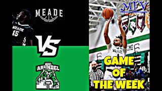 🏀 BEST BUZZER BEATER GAME OF THE YEAR Meade vs Arundel  Varsity Basketball Highlights ​⁠ [upl. by Leohcin25]