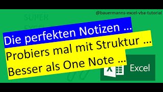 065  perfekte notizen mit struktur  excel  vba  programmieren lernen  one note  notizen  vba [upl. by Ysdnil]