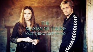 the maximoff twins  one thing left to do [upl. by Casanova]