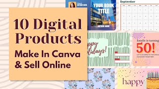 10 Digital Products You Can MAKE in Canva amp SELL Online  Digital Product Business  kayohdesign [upl. by Nitram266]