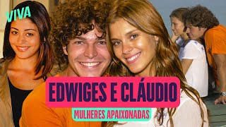 EDWIGES E CLÁUDIO A HISTÓRIA DE AMOR DO CASAL  MULHERES APAIXONADAS  MELHORES MOMENTOS [upl. by Kizzee]