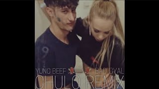 Bad Gyal Yung Beef  Chulo Remix [upl. by Aisined577]