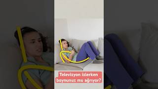 Televizyon izlerken boynunuz mu ağrıyor aktifizyo boyunağrısı sırtağrısı [upl. by Christopher]