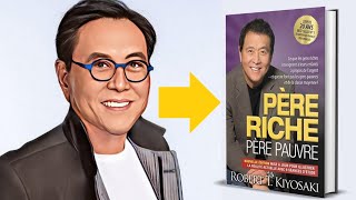 Père Riche Père Pauvre  mon avis sur le Best Seller de Robert Kyosaki [upl. by Nelly568]