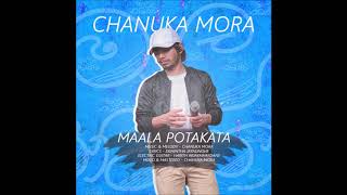 CHANUKA MORA  Maala Potakata මාල පොටකට Official Audio [upl. by Neelhtak]