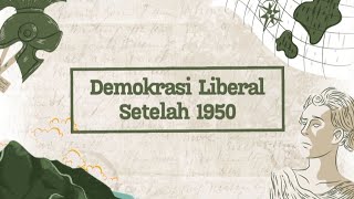 DEMOKRASI LIBERAL SETELAH 1950  XII7 [upl. by Nahseez792]